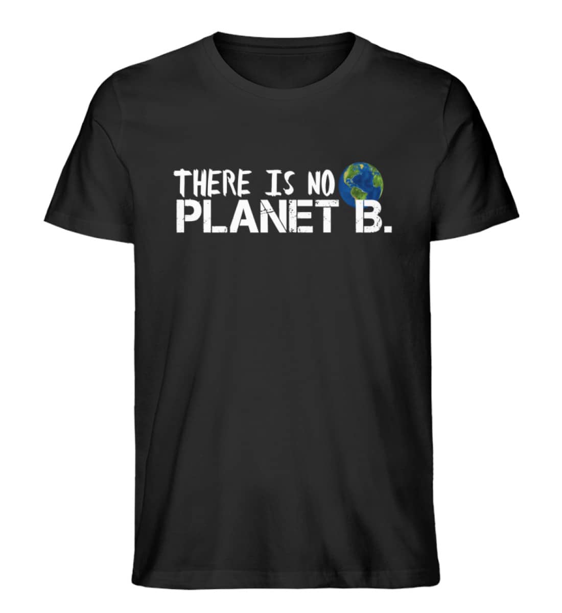 There is no Planet B. - Herren Premium Organic Shirt-16