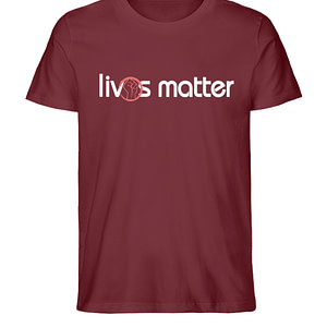 Lives Matter - Schriftzug in weiß - Herren Premium Organic Shirt-6883