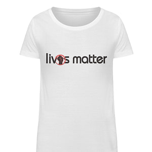 Lives Matter - Schriftzug in schwarz - Damen Organic Shirt-3