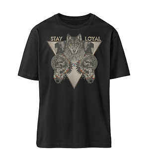 Stay Loyal. - Organic Oversized Shirt ST/ST-16