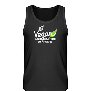 Vegan - Nur um dich zu ärgern - Herren Organic Tank-Top-16