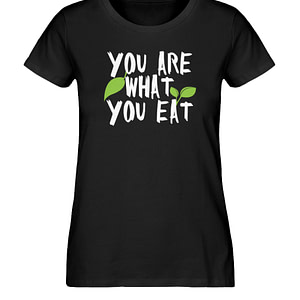 You Are What You Eat - Damen Premium Organic Shirt-16