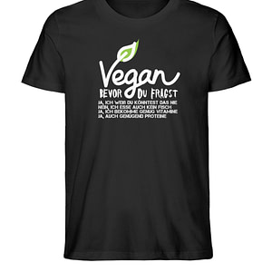 Vegan - Bevor du fragst - Herren Premium Organic Shirt-16