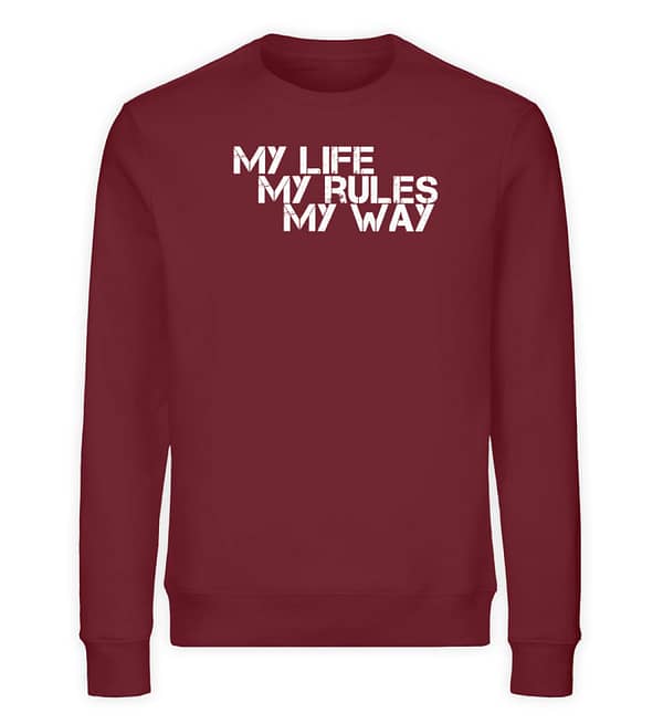 My Life, My Rules, My Way - Unisex Organic Sweatshirt-6883