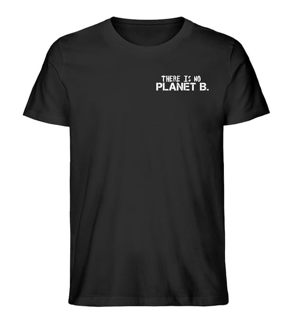 There is no Planet B. - Herren Premium Organic Shirt-16