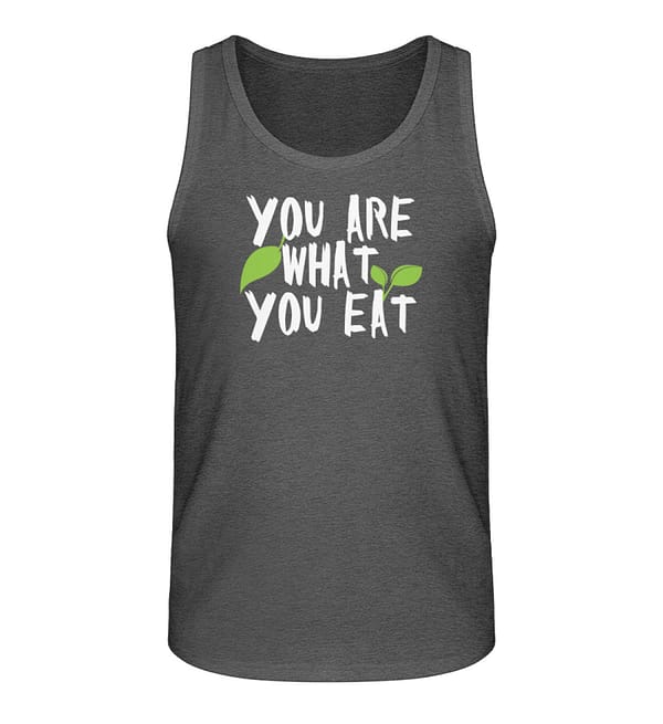 You Are What You Eat - Herren Organic Tank-Top-6898