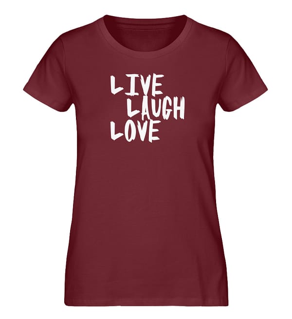 Live, Laugh, Love - Damen Premium Organic Shirt-6883