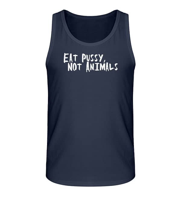 Eat Pussy, not Animals - Herren Organic Tank-Top-6887