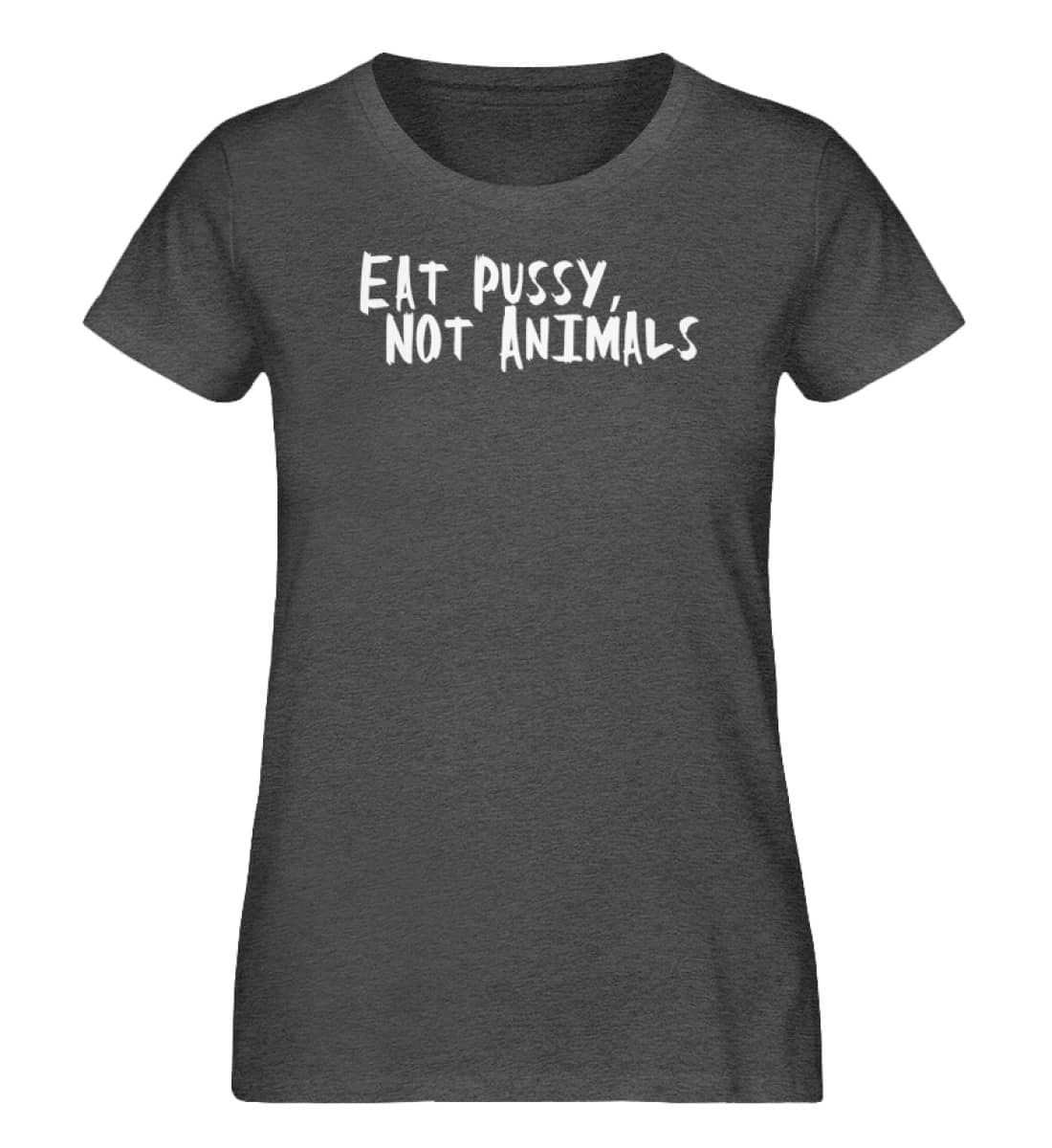 Eat Pussy, not Animals - Damen Organic Melange Shirt-6898