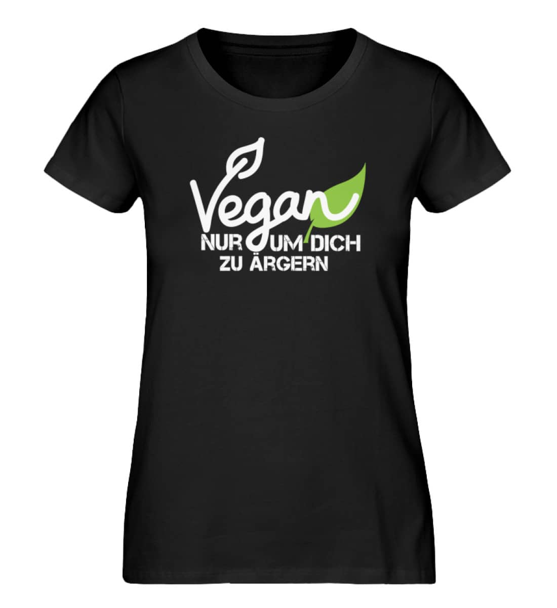 Vegan - Nur um dich zu ärgern  - Damen Premium Organic Shirt